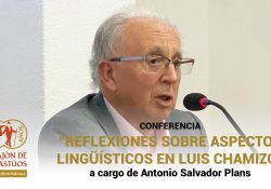 Conferencia ‘Reflexiones sobre aspectos lingüísticos en Luis Chamizo’ a cargo de Antonio Salvador Plans