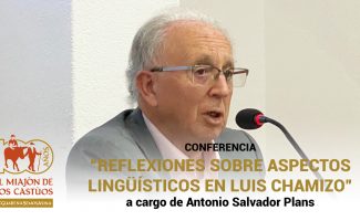 Conferencia ‘Reflexiones sobre aspectos lingüísticos en Luis Chamizo’ a cargo de Antonio Salvador Plans